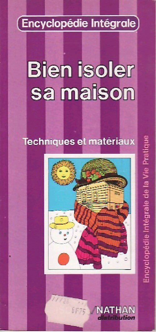 Bien isoler sa maison - Inconnu - Livre