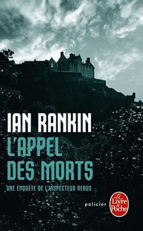 L'appel des morts - Ian Rankin - Livre