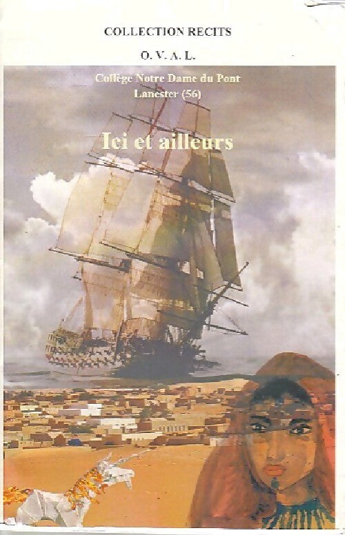Ici et ailleurs - Collectif - Livre