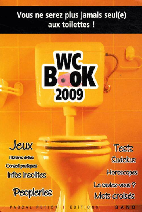 Wc book 2009 - Pascal Petiot - Livre