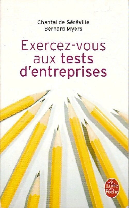 Exercez-vous aux tests d'entreprise - Claude De Séréville - Livre