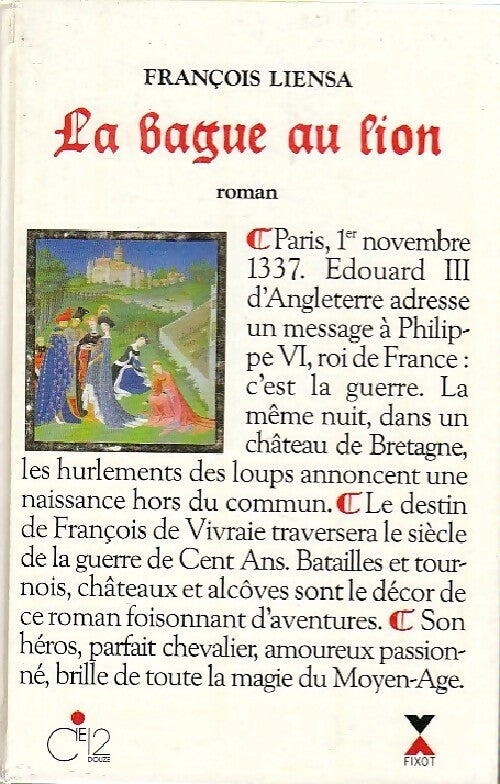 La bague au lion - François Liensa - Livre
