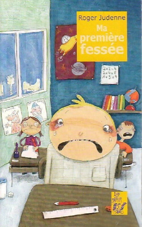 Ma première fessée - Roger Judenne - Livre
