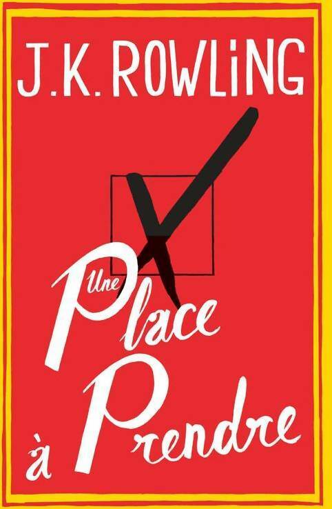 Une place à prendre - Joanne K. Rowling - Livre
