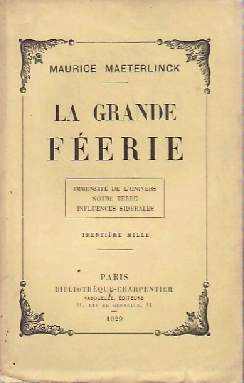 La grande féérie - Maurice Maeterlinck - Livre
