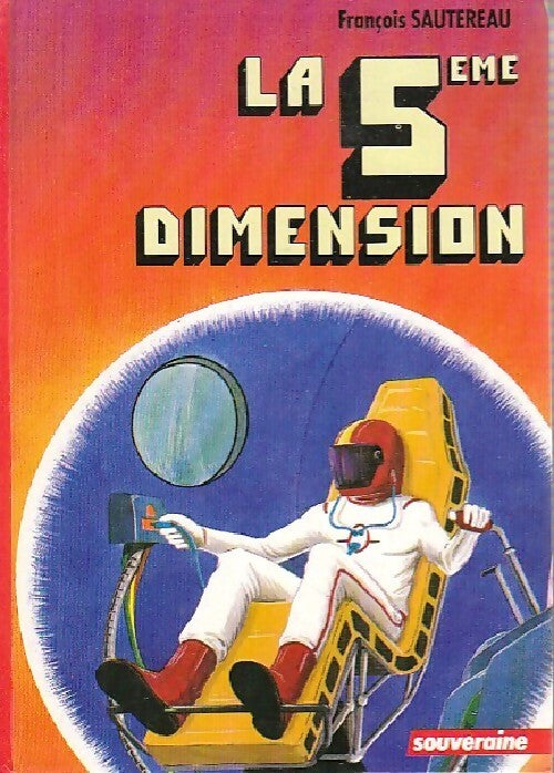 La 5ème dimension - François Sautereau - Livre