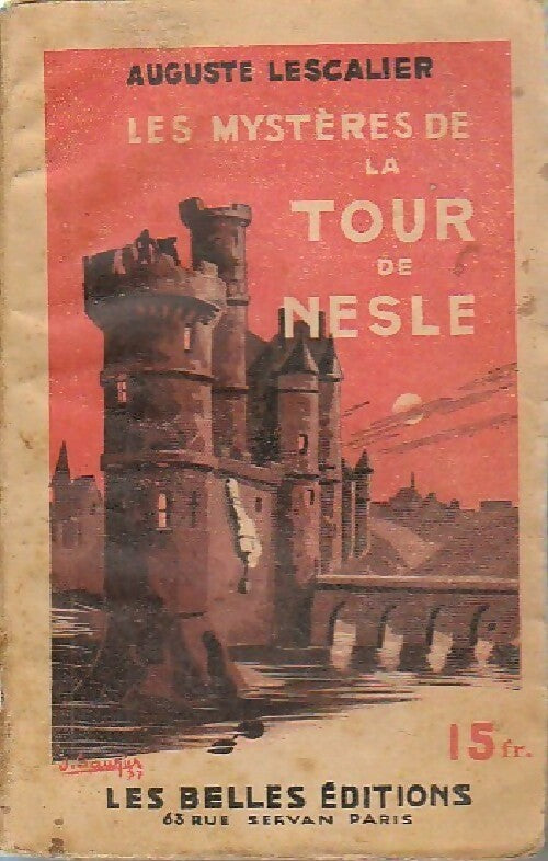 Les mystères de la Tour de Nesle - Auguste Lescalier - Livre