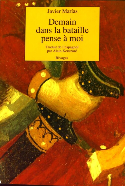 Demain dans la bataille pense à moi - Javier Marìas - Livre