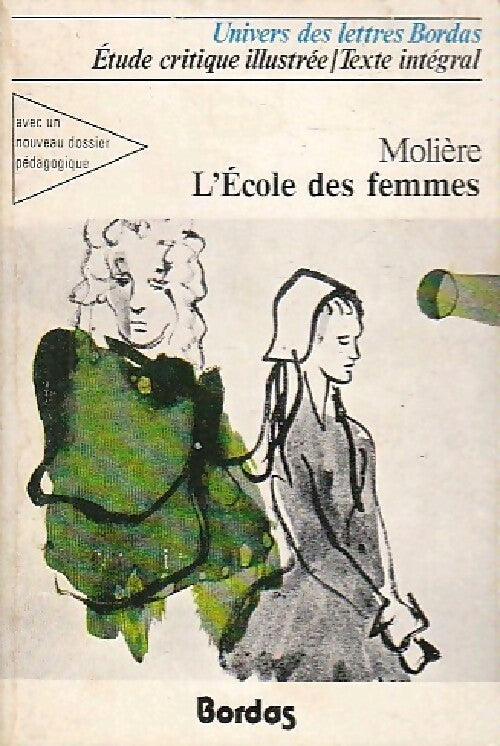 L'école des femmes - Molière - Livre