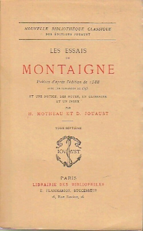 Les essais Tome VII - Michel De Montaigne - Livre