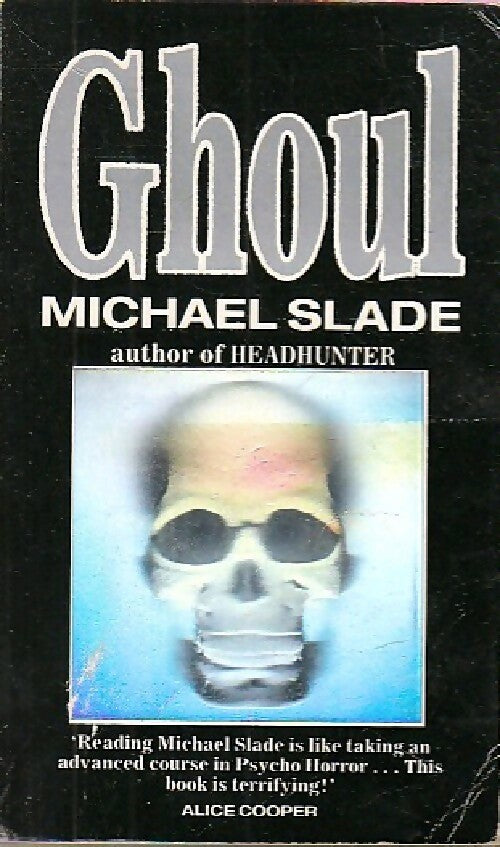 Ghoul - Michael Slade - Livre