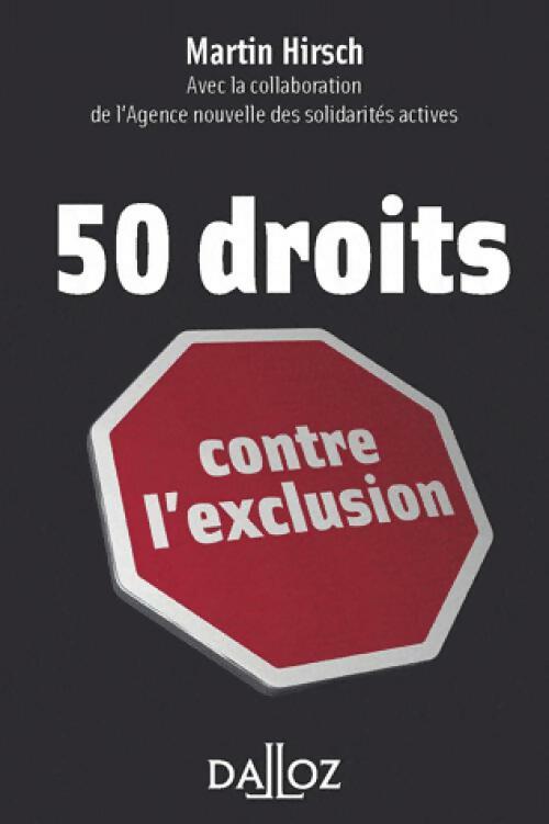 50 droits contre l'exclusion - Martin Hirsch - Livre