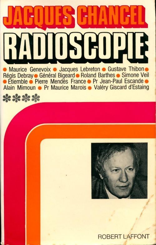 Radioscopie Tome IV - Jacques Chancel - Livre