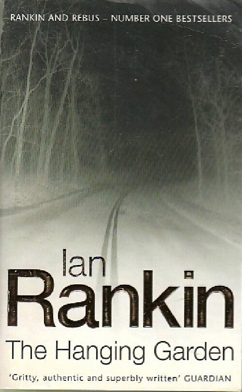 The hanging garden - Ian Rankin - Livre