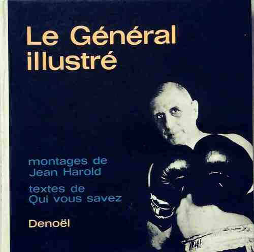 Le général illustré - Jean Harold - Livre