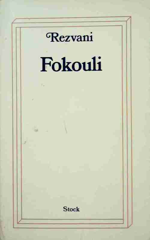 Fokouli - Serge Rezvani - Livre