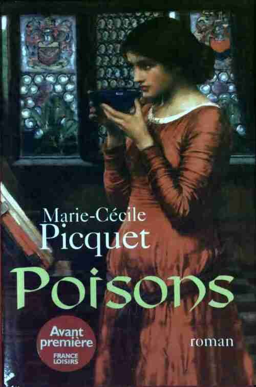 Poisons - Picquet Marie-Cécile - Livre