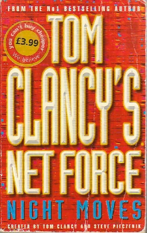 Net Force : Night moves - Tom Clancy - Livre
