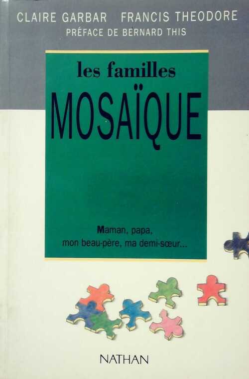 Les familles mosaïque - Claire Garbar - Livre