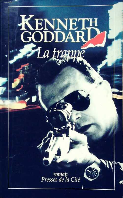 La trappe - Kenneth Goddard - Livre