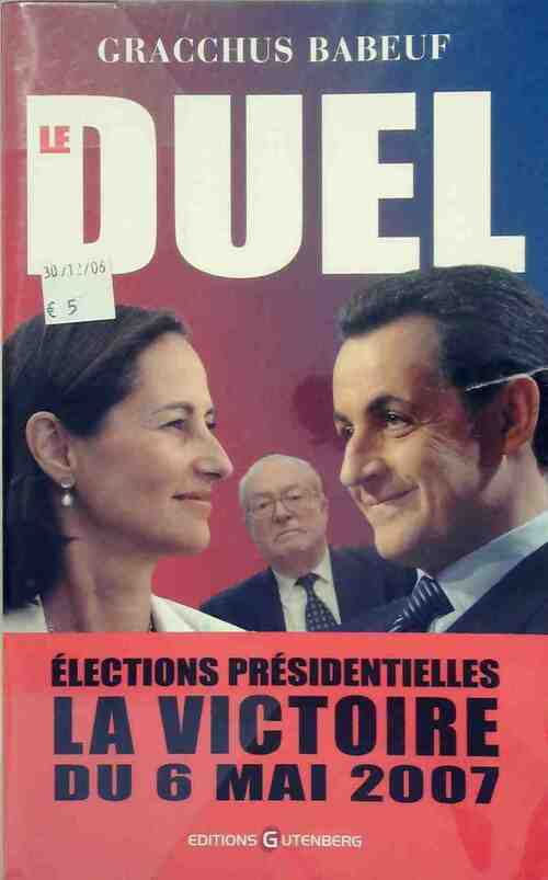 Le duel - Gracchus Babeuf - Livre