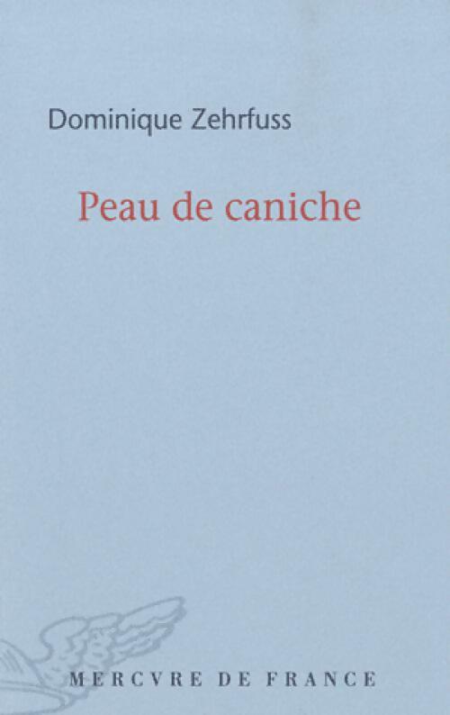 Peau de caniche - dominique zehrfuss - Livre