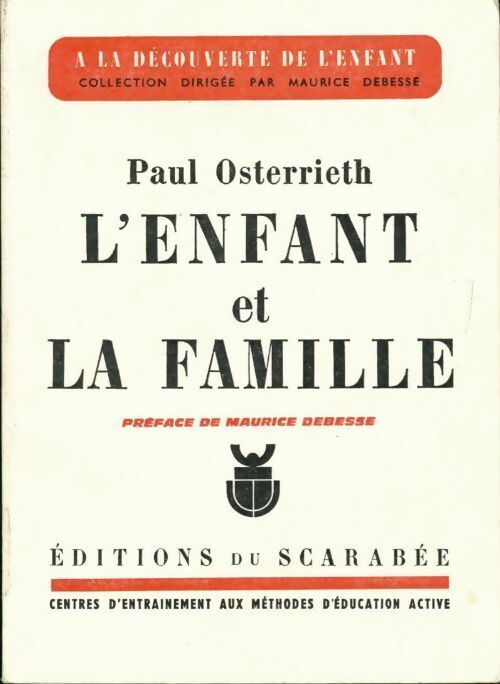L'enfant et la famille - Osterrieth - Livre