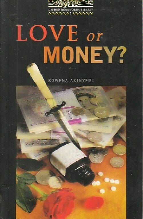 Love or money ? - Rowena Akinyemi - Livre