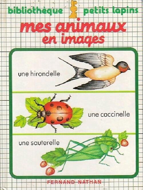 Mes animaux en images - Frankie Merlier - Livre
