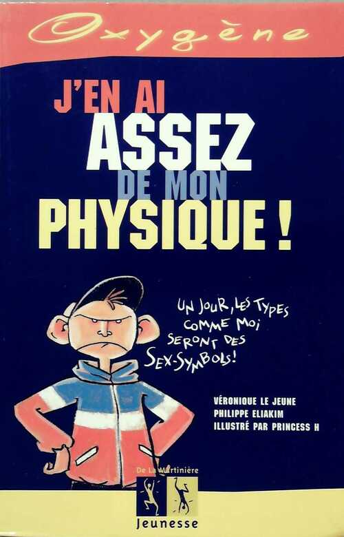 J'en ai assez de mon physique ! - Philippe Eliakim - Livre