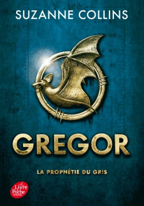 Gregor Tome I : La prophétie du gris - Suzanne Collins - Livre