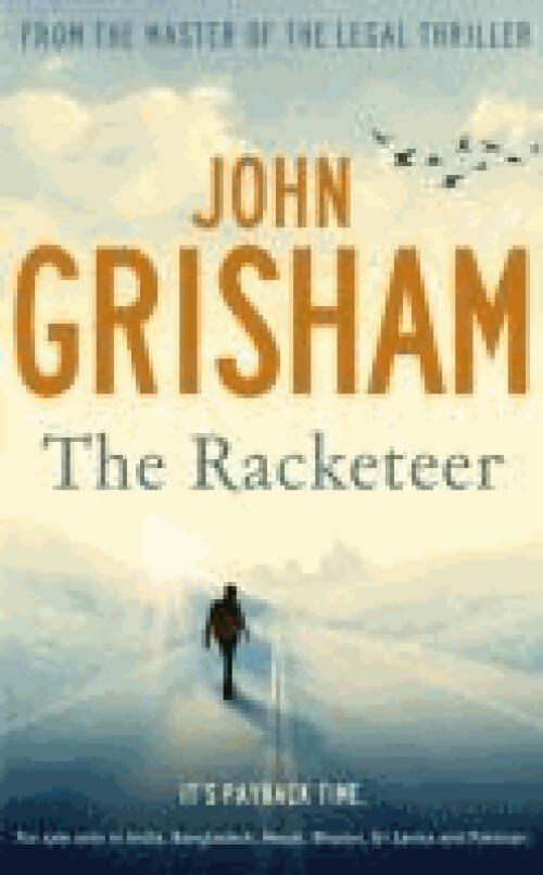The racketeer - John Grisham - Livre