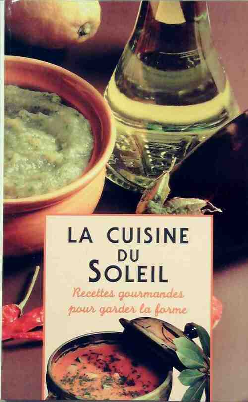 La cuisine du soleil - Inconnu - Livre