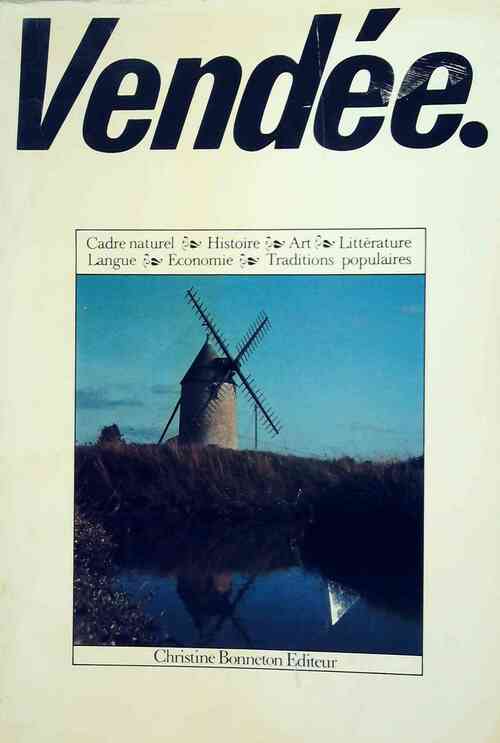 Vendée - Jean-Claude Boulard - Livre