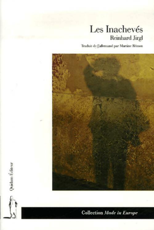Les inachevés - Reinhard Jirgl - Livre