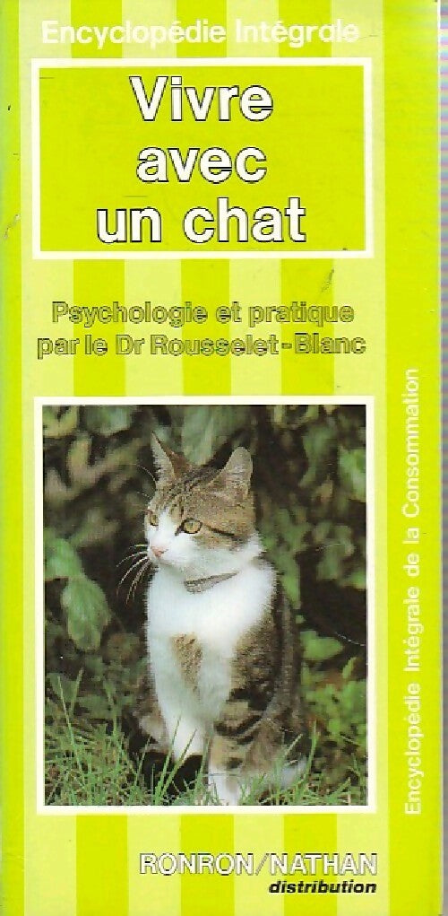 Vivre avec un chat - Pierre Rousselet-Blanc - Livre