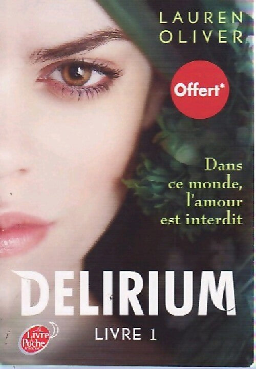 Delirium Livre I - Lauren Olivier - Livre