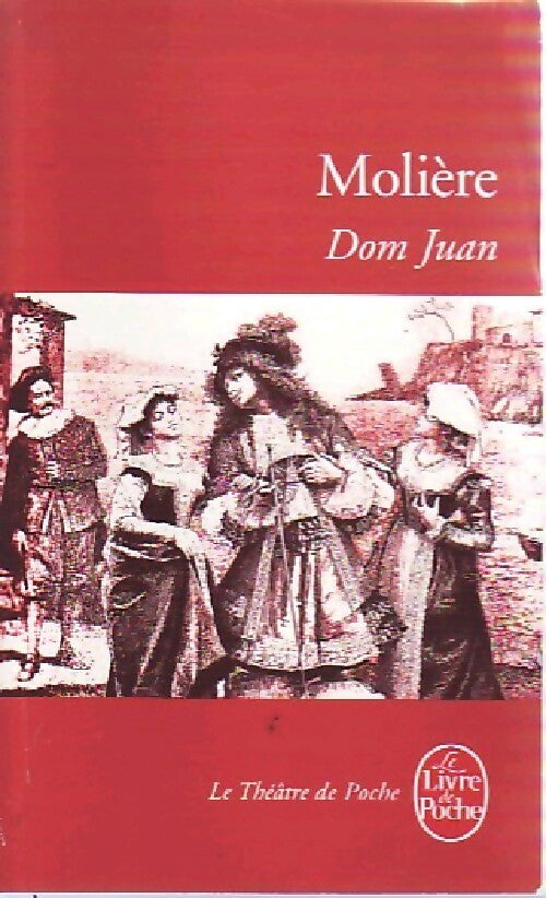 Dom Juan - Molière - Livre