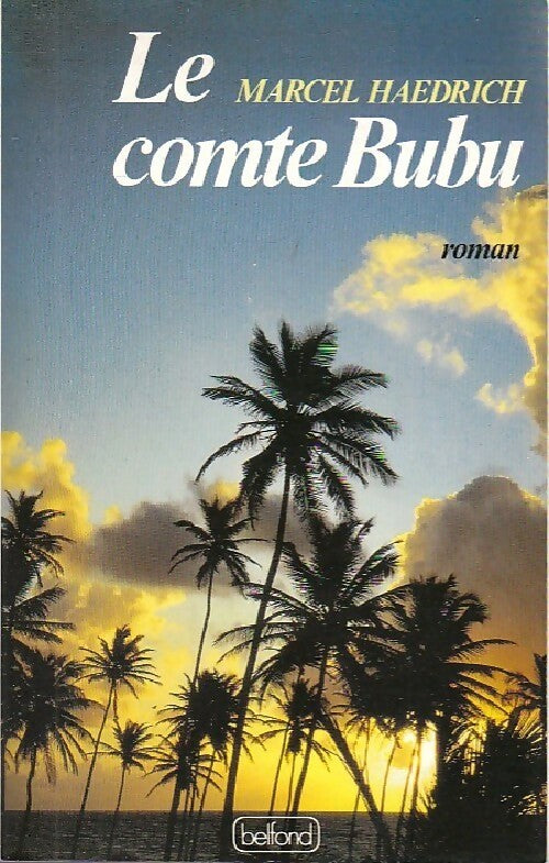 Le comte Bubu - Marcel Haedrich - Livre