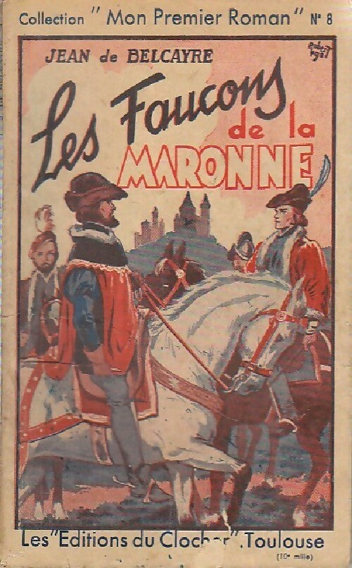 Les faucons de la Maronne - Jean De Belcayre - Livre
