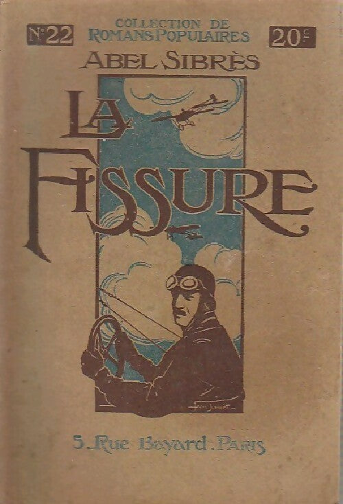 La fissure - Abel Sibres - Livre