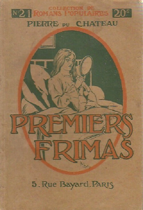 Premiers frimas - Pierre Du Château - Livre