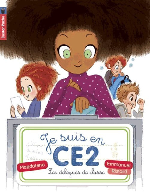 Je suis en CE2 Tome II : Les délégués de classe - Magdalena - Livre