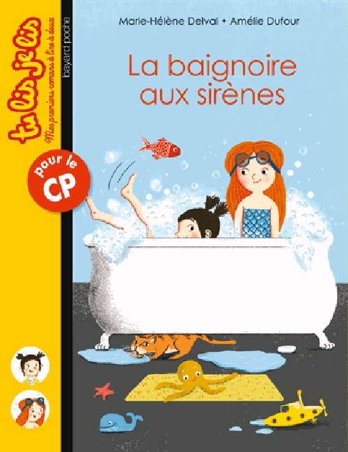 La baignoire aux sirènes - Marie-Hélène Delval - Livre