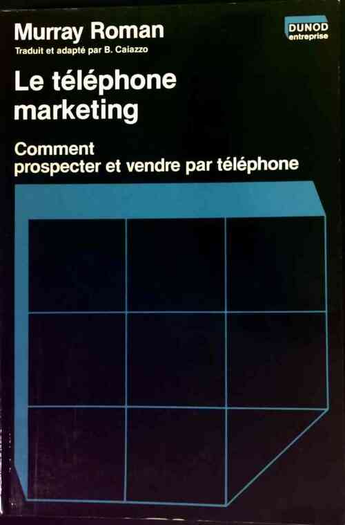 Le téléphone marketing - Murray Roman - Livre