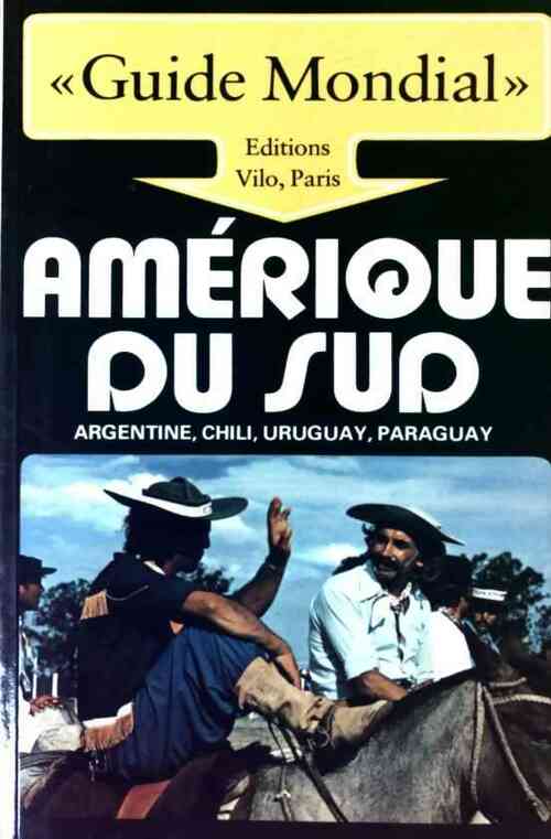 Amérique Du Sud. Argentine, Chili, Uruguay, Paraguay - Thomas Binder - Livre