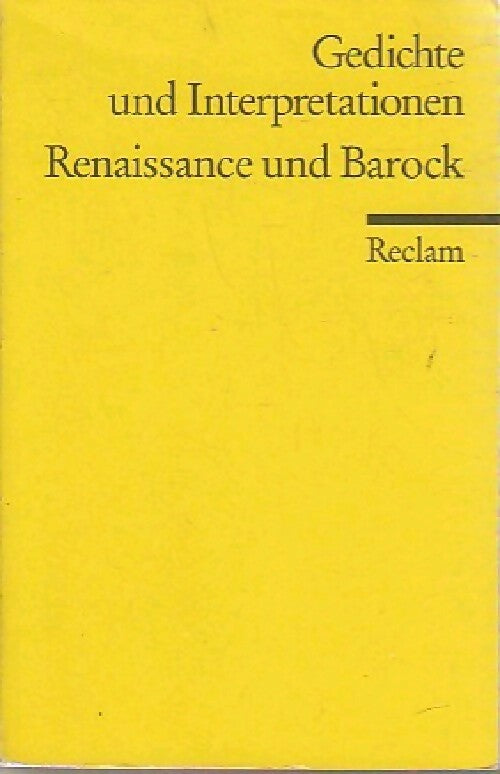 Gedichte und interpretationen Tome I : Renaissance und Barock - Meid Von Volker - Livre