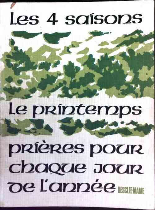 Les quatre saisons : Le printemps - François Bourdeau - Livre