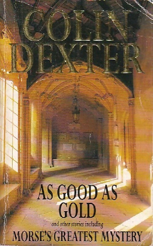 As good as gold - Colin Dexter - Livre