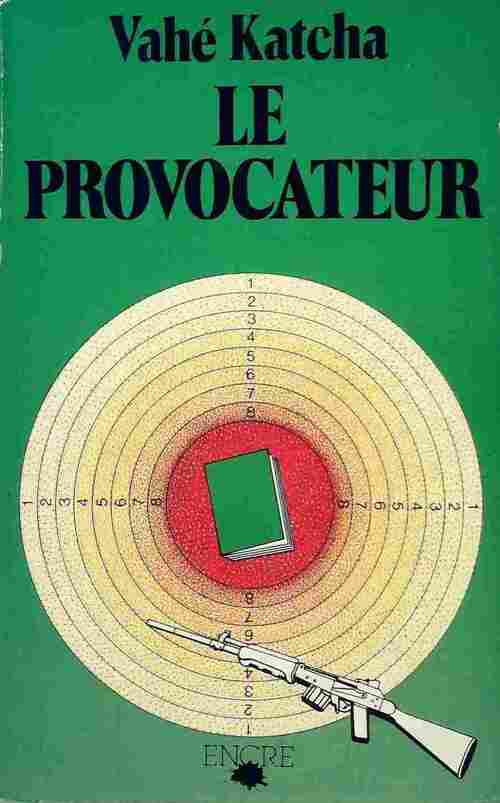 Le provocateur - Vahé Katcha - Livre